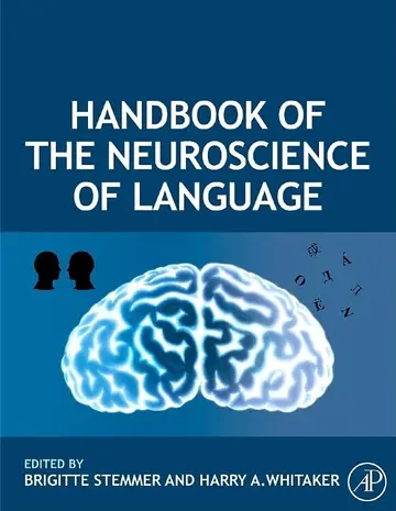 Cover of Handbook of the Neuroscience of Language