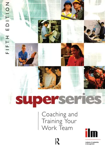 Cover of Coaching and Training your Work Team Super Series