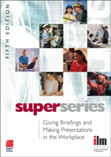 Cover of Giving Briefings and Making Presentations in the Workplace