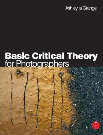 Cover of Basic Critical Theory for Photographers