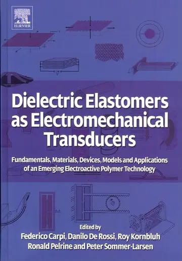 Cover of Dielectric Elastomers as Electromechanical Transducers