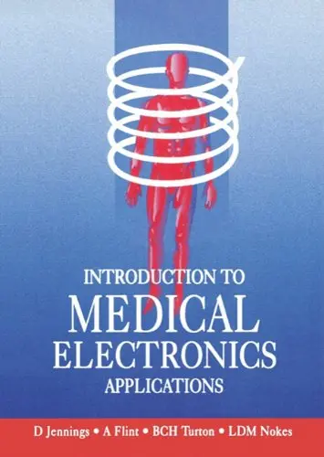 Cover of Introduction to Medical Electronics Applications [INTRO TO MEDICAL ELECTRONICS A]