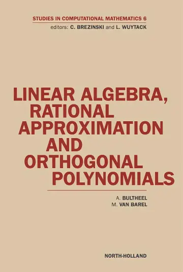 Cover of Linear Algebra, Rational Approximation and Orthogonal Polynomials