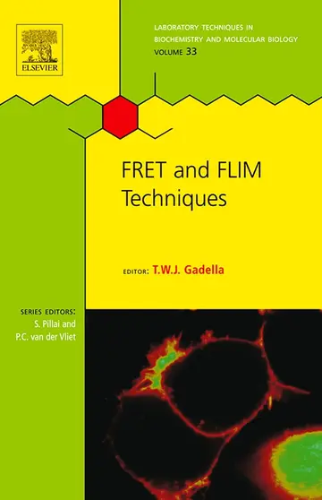 Cover of FRET and FLIM Techniques