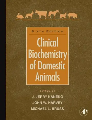 Cover of Clinical Biochemistry of Domestic Animals, 6th ed