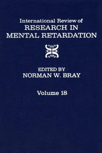 Cover of International Review of Research in Mental Retardation, Volume 18