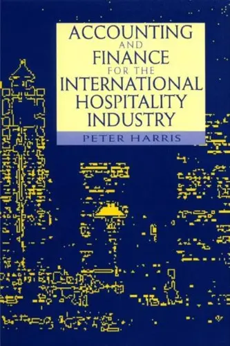 Cover of Accounting and Finance for the International Hospitality Industry