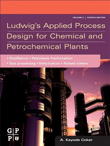 Cover of Ludwig's Applied Process Design for Chemical and Petrochemical Plants