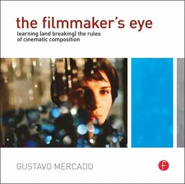 Cover of The Filmmaker's Eye