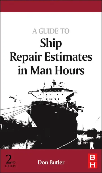 Cover of A Guide to Ship Repair Estimates in Man-Hours