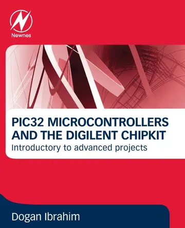 Cover of PIC32 Microcontrollers and the Digilent ChipKIT