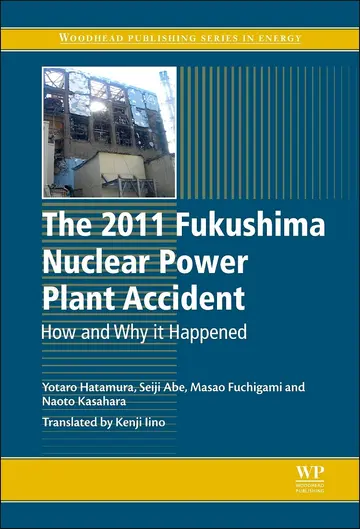 Cover of The Fukushima Nuclear Power Plant Accident 2011