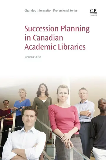Cover of Succession Planning in Canadian Academic Libraries
