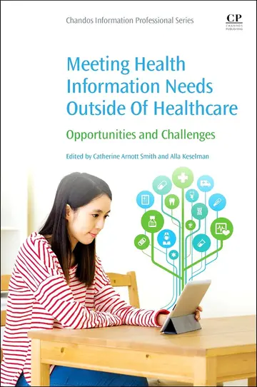 Cover of Meeting Health Information Needs Outside of Healthcare