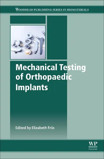 Cover of Mechanical Testing of Orthopaedic Implants