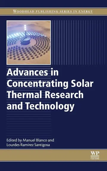 Cover of Advances in Concentrating Solar Thermal Research and Technology, 1St Edition