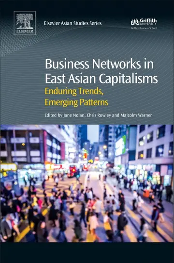 Cover of Business Networks in East Asian Capitalisms