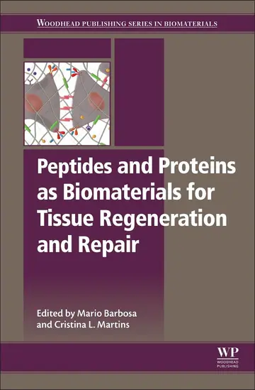 Cover of Peptides and Proteins as Biomaterials for Tissue Regeneration and Repair