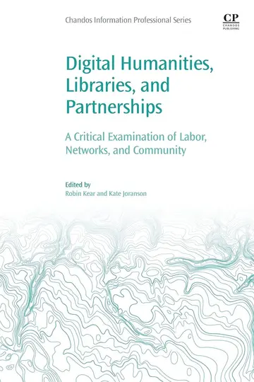 Cover of Digital Humanities, Libraries, and Partnerships Book