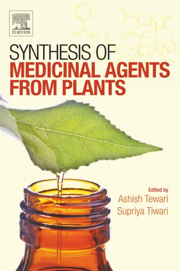 Cover of Synthesis of Medicinal Agents from Plants