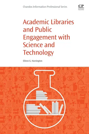 Cover of Academic Libraries and Public Engagement with Science and Technology