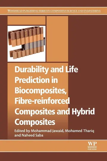 Cover of Durability and Life Prediction in Biocomposites, Fibre-Reinforced Composites and Hybrid Composites
