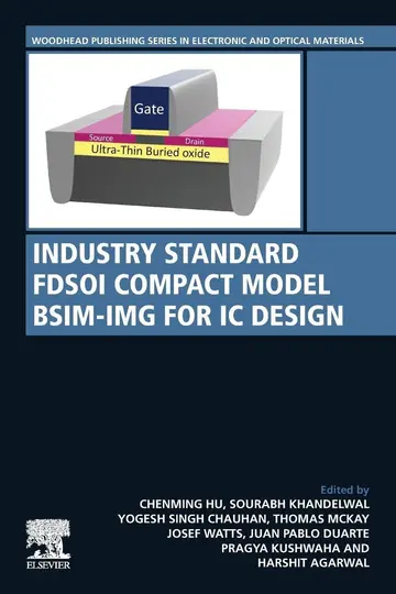 Cover of Industry Standard FDSOI Compact Model BSIM-IMG for IC Design