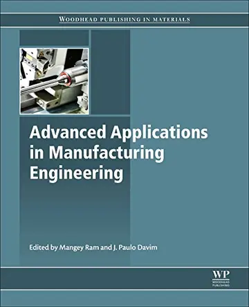 Cover of Advanced Applications in Manufacturing Enginering