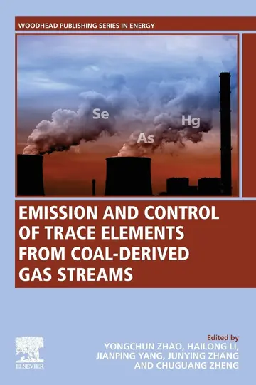Cover of Emission and Control of Trace Elements from Coal-derived Gas Streams