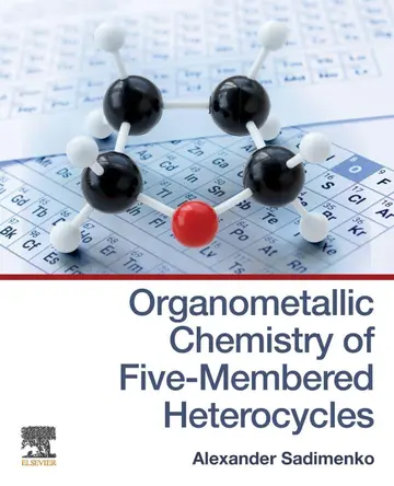 Cover of Organometallic Chemistry of Five-Membered Heterocycles