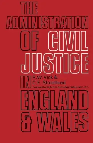 Cover of The Administration of Civil Justice in England and Wales