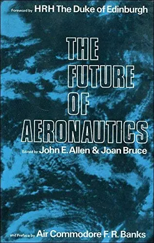 Cover of The Future of aeronautics