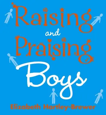 Cover of Raising and Praising Boys