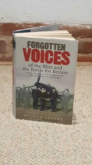 Cover of Forgotten Voices of the Blitz and the Battle for B