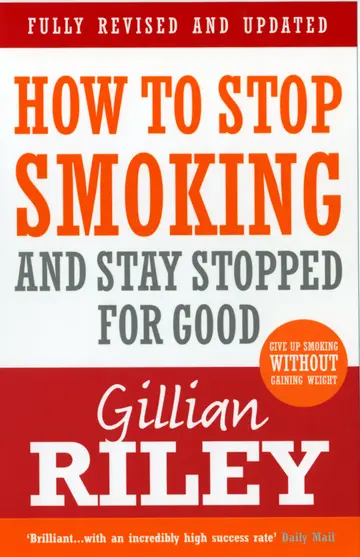 Cover of How to Stop Smoking and Stay Stopped for Good