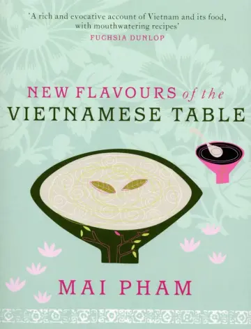 Cover of New Flavours of the Vietnamese Table