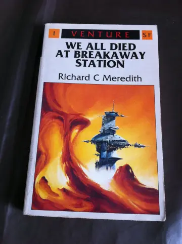 Cover of We All Died at Breakaway Station