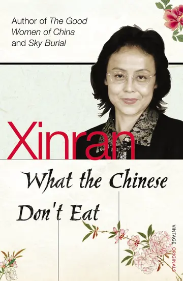 Cover of What the Chinese Don't Eat