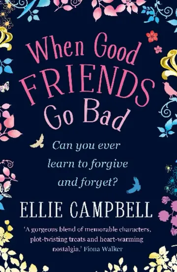 Cover of When Good Friends Go Bad