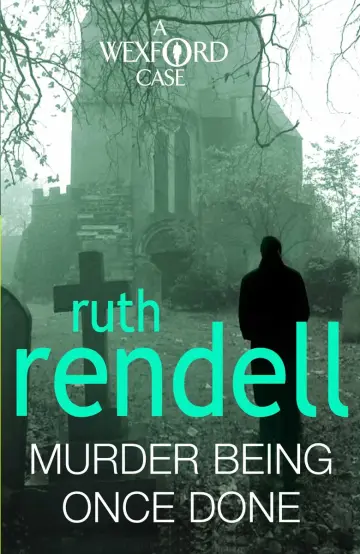 Cover of Murder Being Once Done