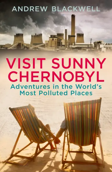 Cover of Visit Sunny Chernobyl