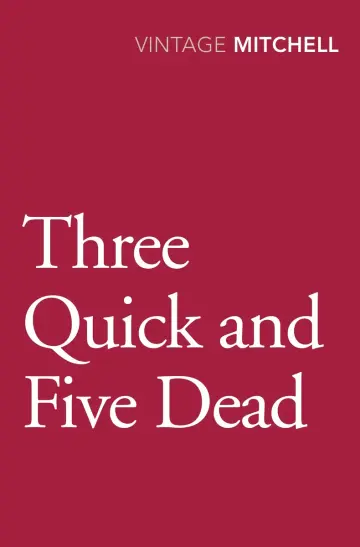 Cover of Three Quick and Five Dead