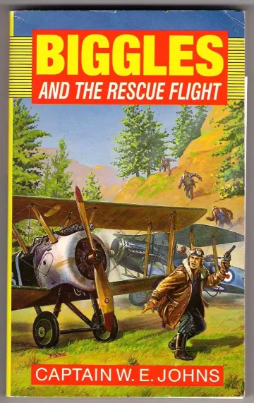 Cover of Biggles and the Rescue Flight