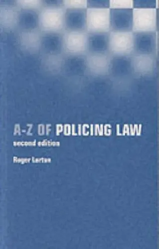 Cover of A-Z of policing law