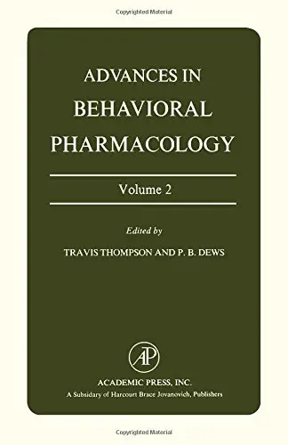 Cover of Advances in Behavioural Pharmacology