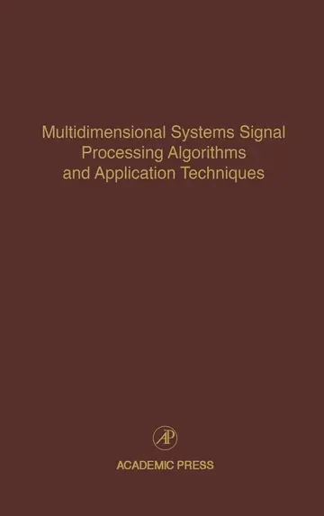 Cover of Multidimensional Systems Signal Processing Algorithms and Application Techniques