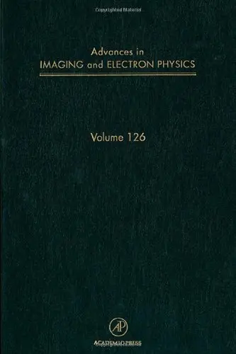 Cover of Advances in Imaging and Electron Physics
