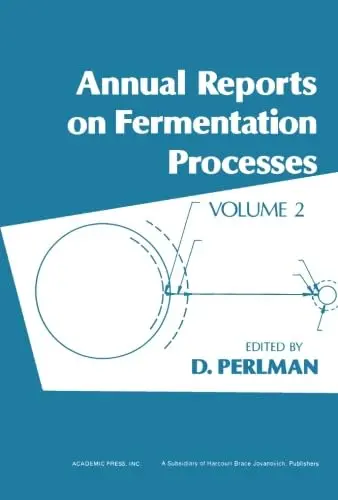 Cover of Annual Reports on Fermentation Processes