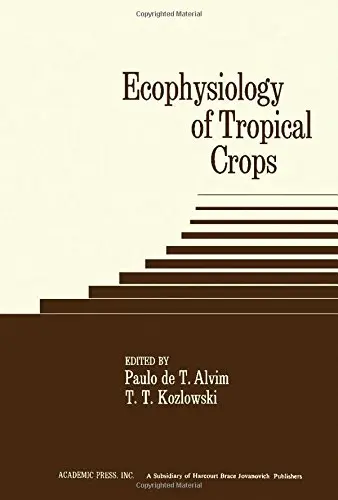Cover of Ecophysiology of Tropical Crops
