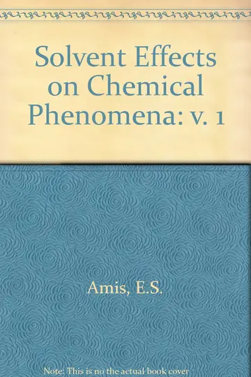 Cover of Solvent Effects on Chemical Phenomena